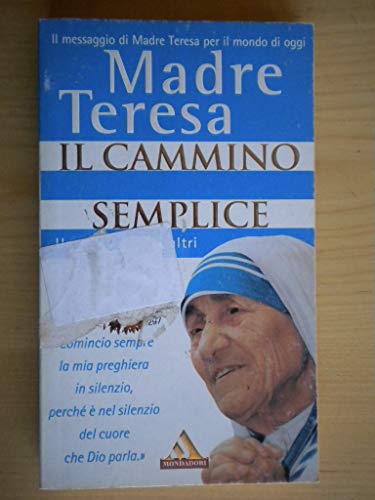 Stock image for Il cammino semplice (I miti) for sale by medimops