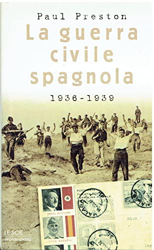 9788804428893: La guerra civile spagnola