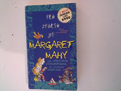 Beispielbild fr Tre storie di Margaret Mahy (Miti junior) zum Verkauf von medimops