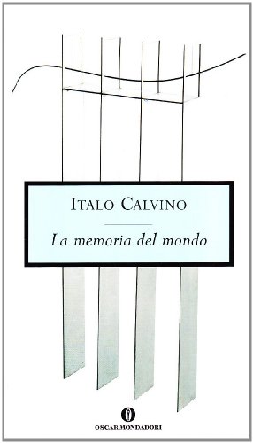 La memoria del mondo (9788804431459) by Italo Calvino