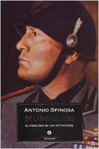 Stock image for Mussolini. Il fascino di un dittatore for sale by Liberio
