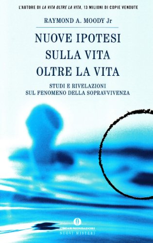 Nuove ipotesi sulla vita oltre la vita (9788804433804) by [???]