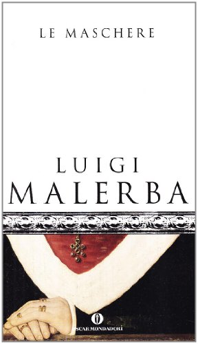 9788804434726: Le maschere (Oscar scrittori moderni)