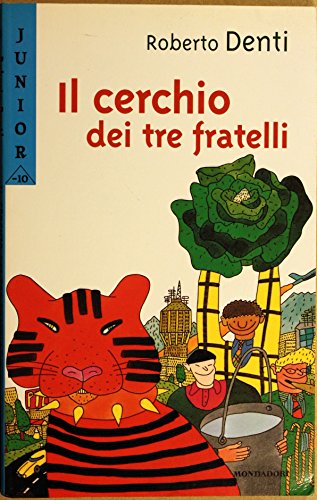 Beispielbild fr Il cerchio dei tre fratelli (Junior -10) zum Verkauf von medimops