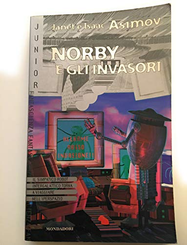 9788804437338: Norby e gli invasori