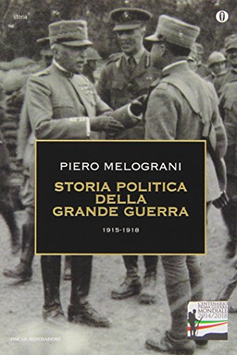 Storia politica della grande guerra 1915-1918