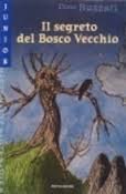 9788804446101: Segreto Del Bosco Vecchio (Il)