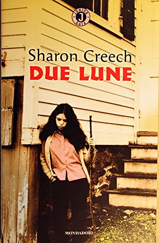 Due Lune (Italian Edition) (9788804446408) by Creech, Sharon