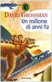 9788804446422: Un milione di anni fa (Junior -8)