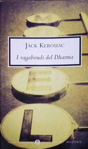 I VAGABONDI DEL DHARMA - KEROUAC JACK