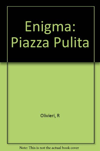 Beispielbild fr Enigma: Piazza Pulita zum Verkauf von Reuseabook