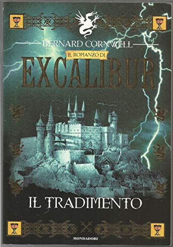 Stock image for Il tradimento. Excalibur for sale by medimops