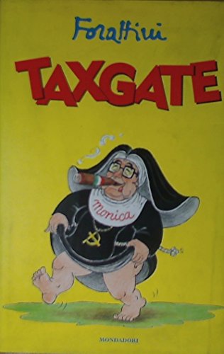 Beispielbild fr Taxgate (I libri di Giorgio Forattini) zum Verkauf von medimops