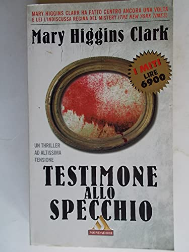 9788804459484: Testimone allo specchio (I miti)