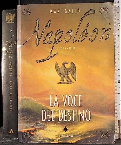 Napoléon - La Voce del Destino