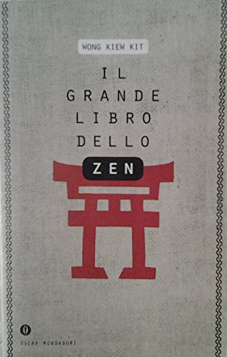 Stock image for Il grande libro dello zen (Oscar varia) for sale by medimops