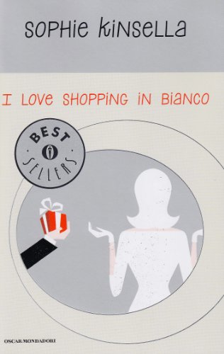 I love shopping in bianco - Sophie Kinsella