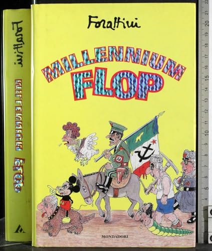 Beispielbild fr Millennium flop (I libri di Giorgio Forattini) zum Verkauf von medimops