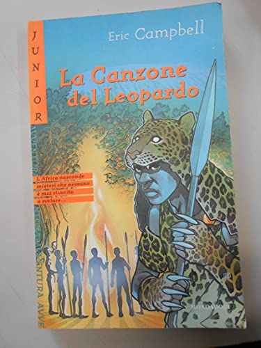 Beispielbild fr La canzone del leopardo (Junior avventura) zum Verkauf von medimops