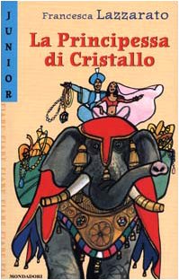 Beispielbild fr La Principessa di Cristallo. Storie, leggende e fiabe della tradizione dello Sri Lanka (Nuove fiabe junior) zum Verkauf von medimops