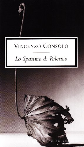 9788804472018: Lo spasimo di Palermo (Italian Edition)