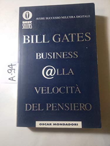 9788804476900: Business alla velocit del pensiero