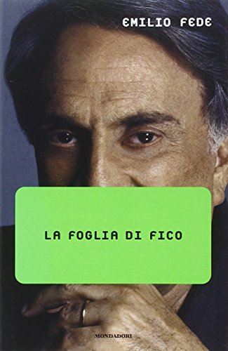 Imagen de archivo de Title: La foglia di fico Ingrandimenti Italian Edition a la venta por medimops