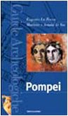 Beispielbild fr Pompei (Illustrati. Guide archeologiche) zum Verkauf von medimops