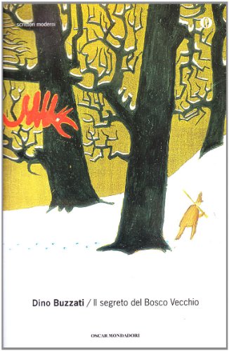 Stock image for Il segreto del bosco vecchio for sale by ThriftBooks-Atlanta