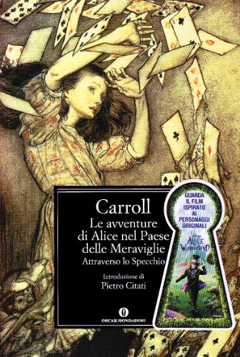 Le avventure di Alice nel Paese delle Meraviglie - Attraverso lo specchio - Carroll, Lewis