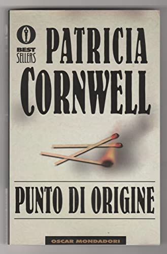 Punto di origine (9788804481355) by Patricia Cornwell