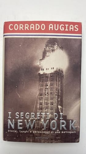 Stock image for I segreti di New York: Storie, luoghi e personaggi di una metropoli (Italian Edition) for sale by ThriftBooks-Atlanta