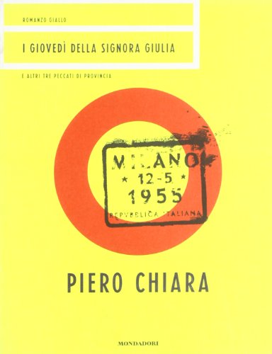 9788804482253: I gioved della signora Giulia (Classici del giallo ill.)