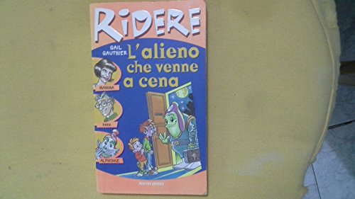 Stock image for L'alieno che venne a cena (Ridere) for sale by medimops