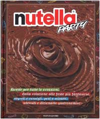 Stock image for Nutella party (I libri attivi) for sale by medimops