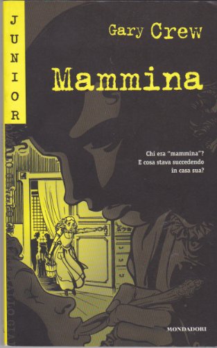 9788804485513: Mammina (Junior giallo)
