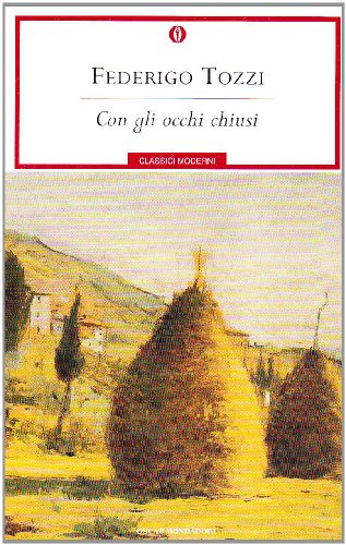 Con gli occhi chiusi (9788804487661) by Federigo Tozzi