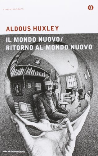 9788804487807: Il mondo nuovo-Ritorno al mondo nuovo