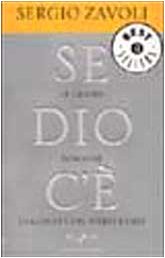 9788804491088: Se Dio c'. Le grandi domande (Oscar bestsellers)