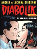 Imagen de archivo de DIABOLIK - GLI ANNI DELLA PASSIONE ( A COLORI ) a la venta por Librightbooks