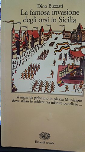 La famosa invasione degli orsi in Sicilia - Dino Buzzati