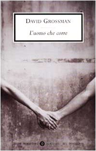 L'uomo Che Corre (9788804501404) by DAVID GROSSMAN