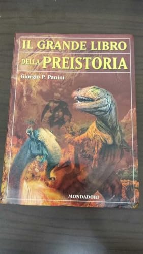 Stock image for Il grande libro della preistoria for sale by medimops