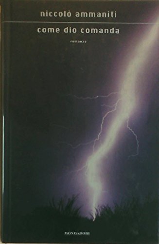 Imagen de archivo de Come Dio Comanda: Romanzo (Italian Edition) a la venta por Front Cover Books
