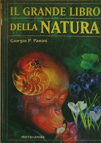 9788804504054: Grande Libro Della Natura (Il)
