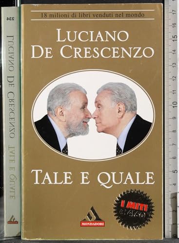 9788804505495: Tale e quale (I miti)