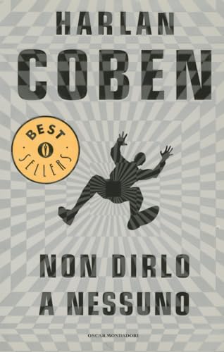 Non Dirlo a Nessuno (Italian Edition) (9788804505600) by Coben, Harlan