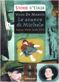 9788804505945: Arance Di Michele. Italia-New York