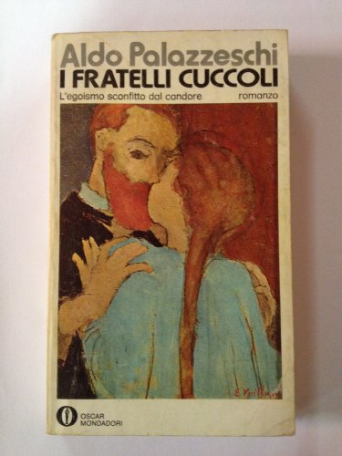 9788804508175: I fratelli Cuccoli (Oscar scrittori moderni)