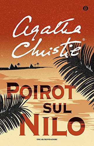 9788804510093: Poirot sul Nilo (Oscar scrittori moderni)